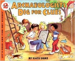 archaeologists dig for clues