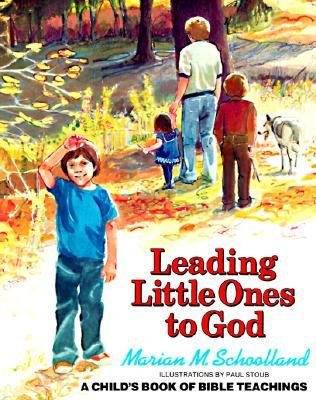 leading little ones to god