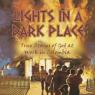 lights in a dark place